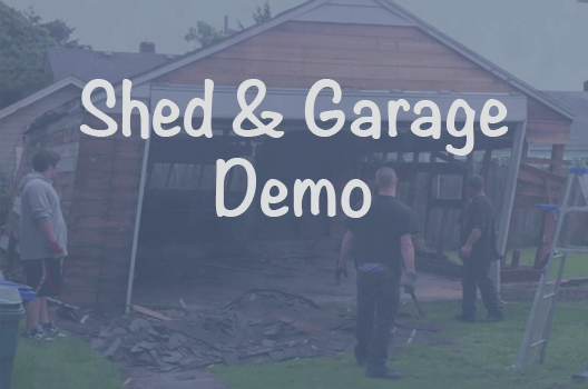 our shed and garage demo and hauling services